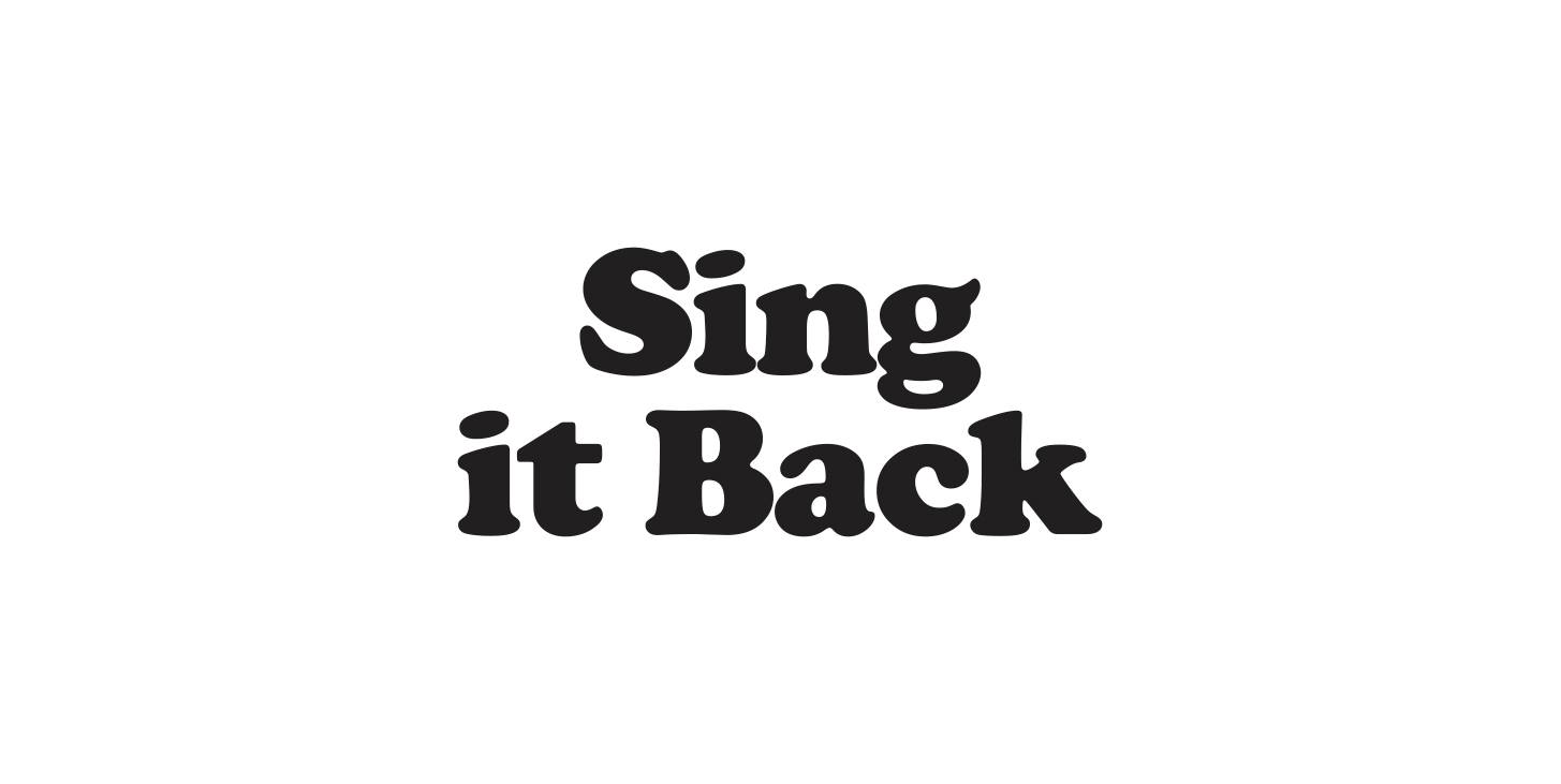 SING IT BACK