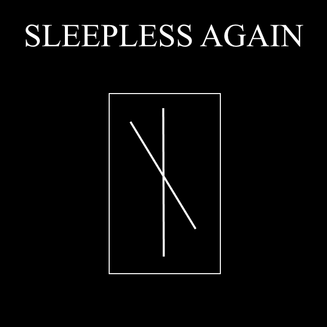 Sleepless Again Banda