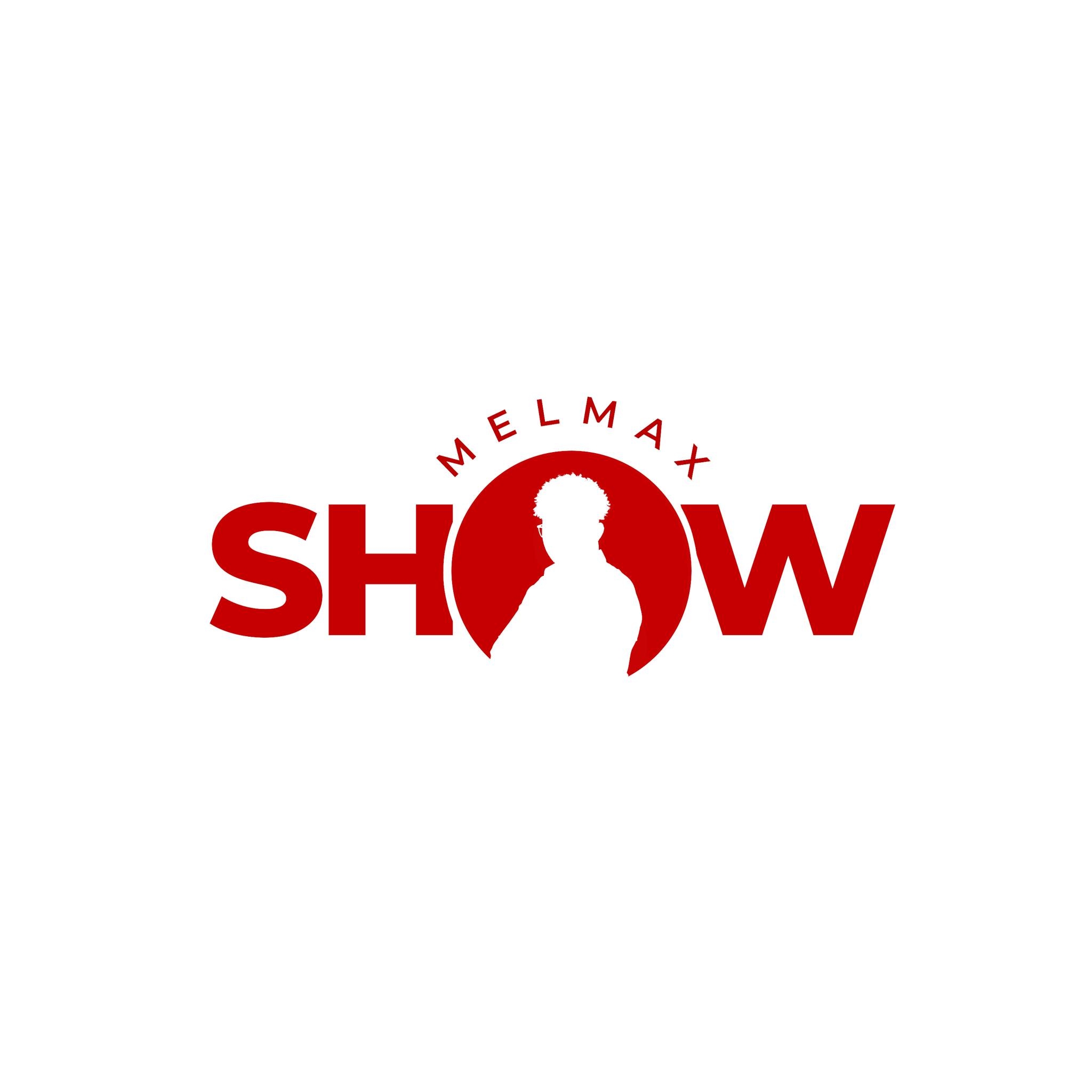 MelMax Show