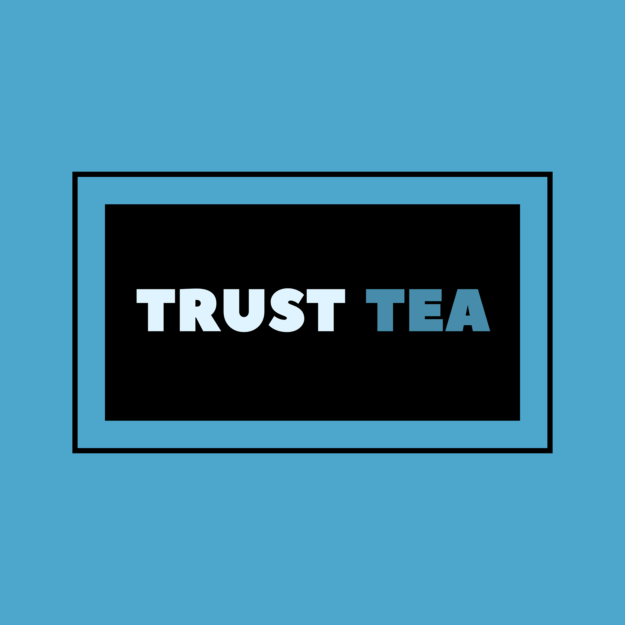 Trust Tea