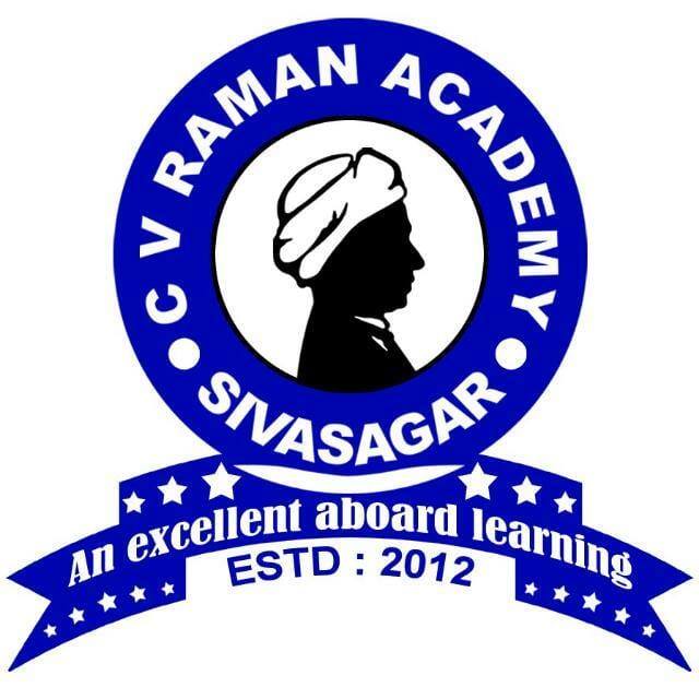 CV RAMAN Senior Secondary School, Sivasagar