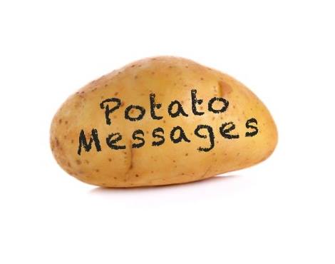 Potato Messages
