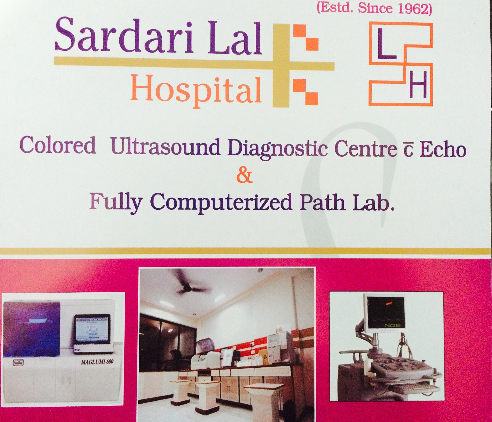 Sardari lal path labs and ultrasound center.