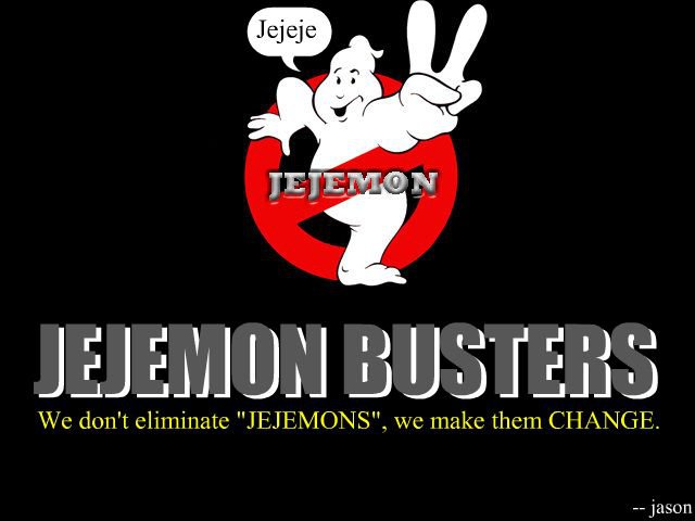 JEJEMON BUSTERS!
