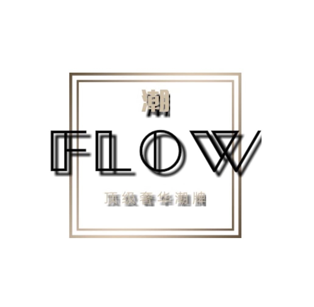 Flow 顶级奢华潮流