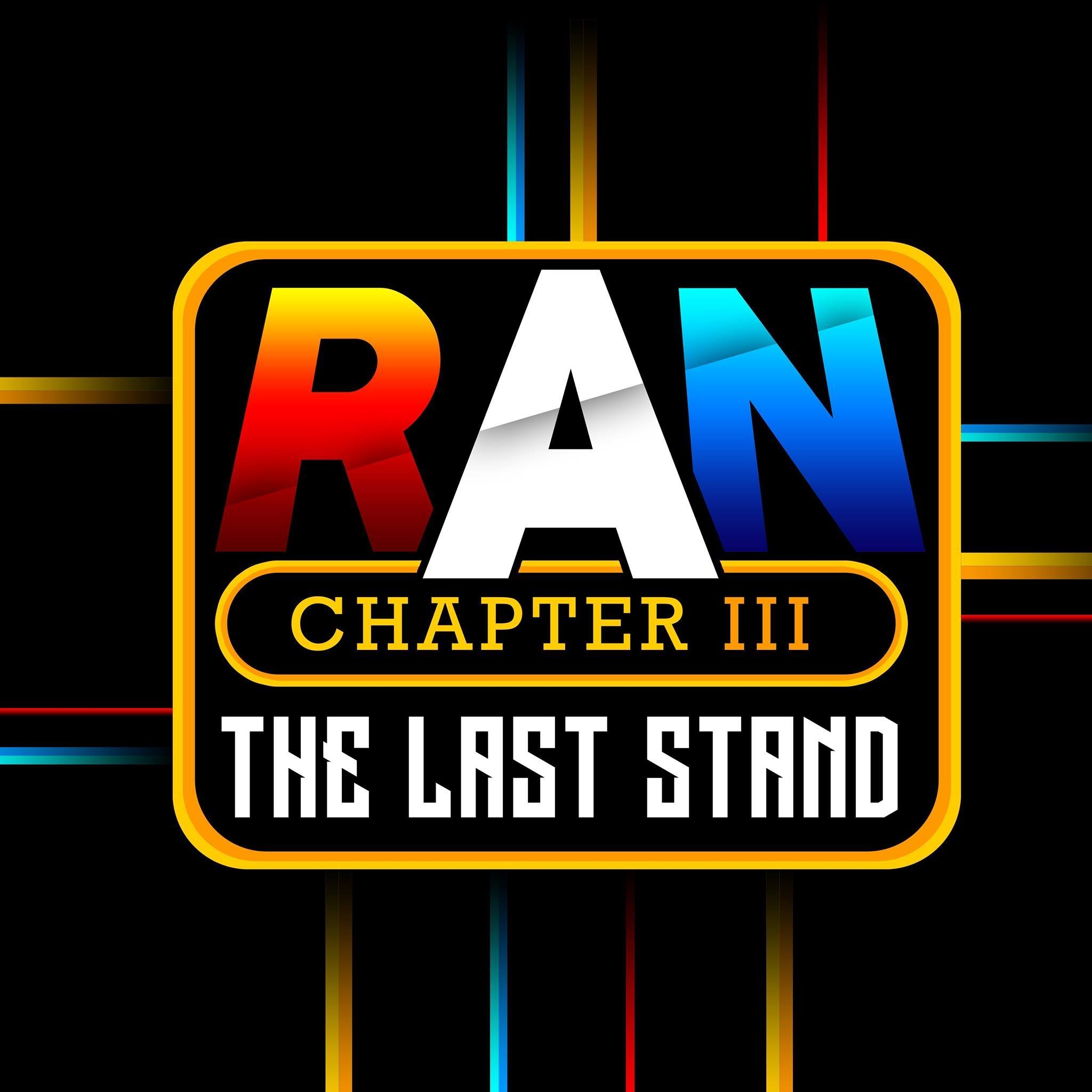 Ran Chapter III - The Last Stand