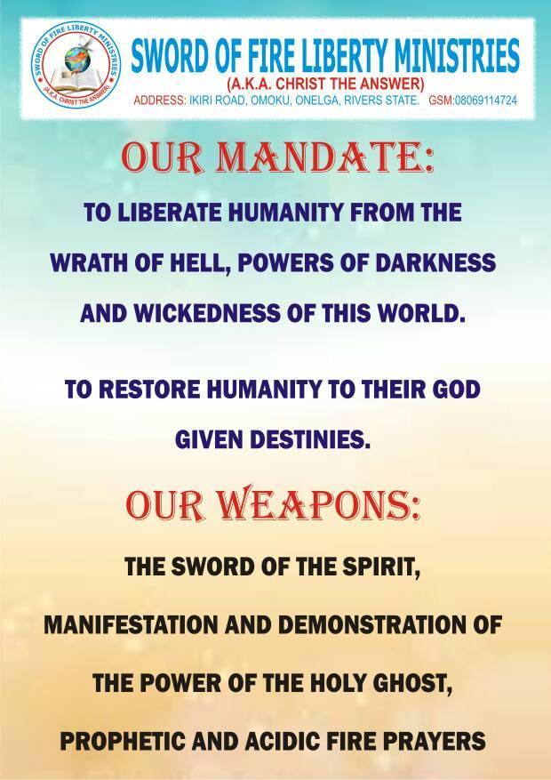 Sword of Fire Liberty Ministries Omoku,Onlega Rivers state.