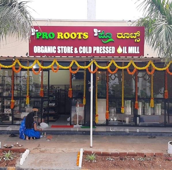 Pro Roots oil mill & Organic Stores | Bangalore