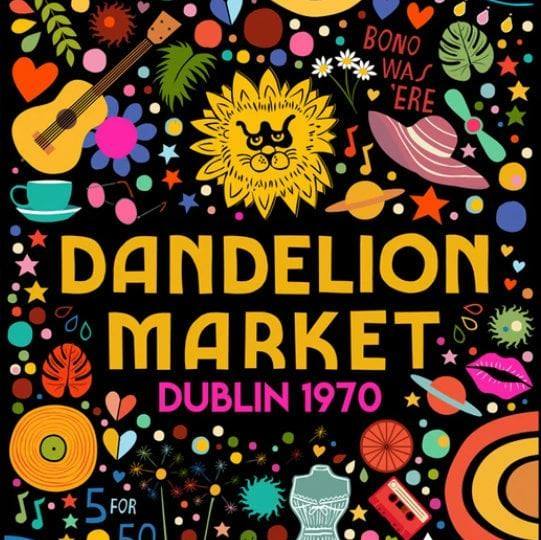 dandelion-market-dublin-memories