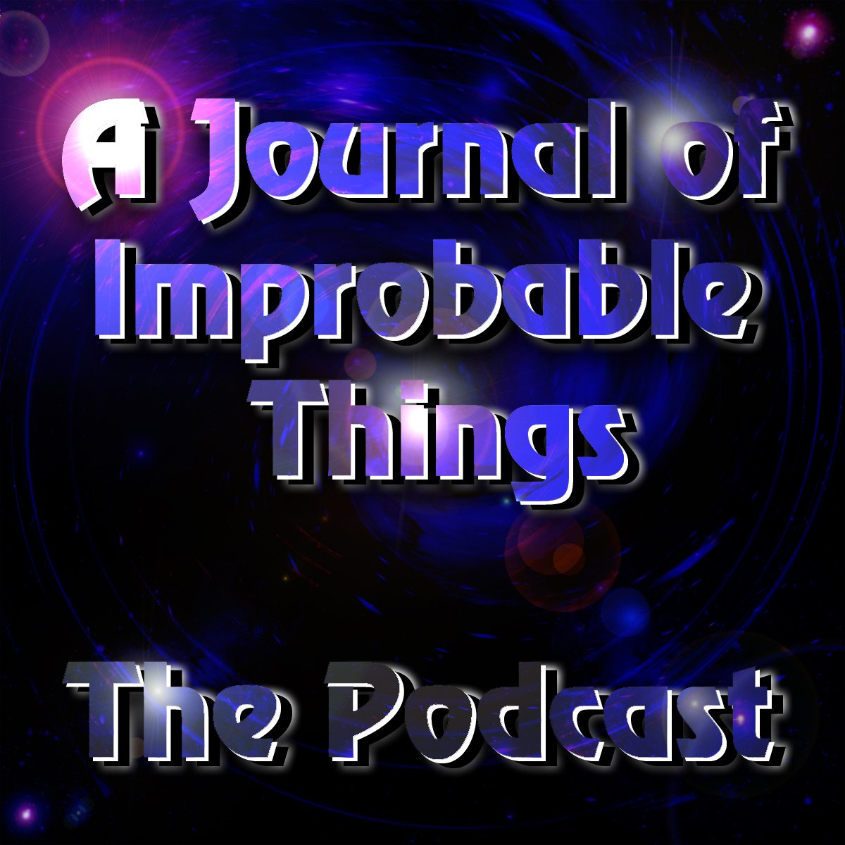 A Journal of Improbable Things