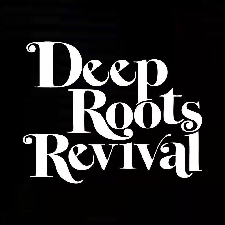 Deep Roots Revival | Spring TX