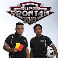 Ray & Hanif Super Spontan 2013
