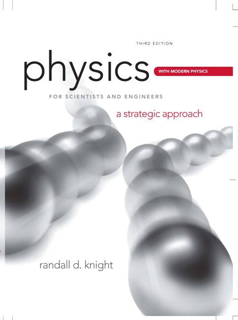 Physics for Scientists and Engineers 3e Knight Solutions Manual