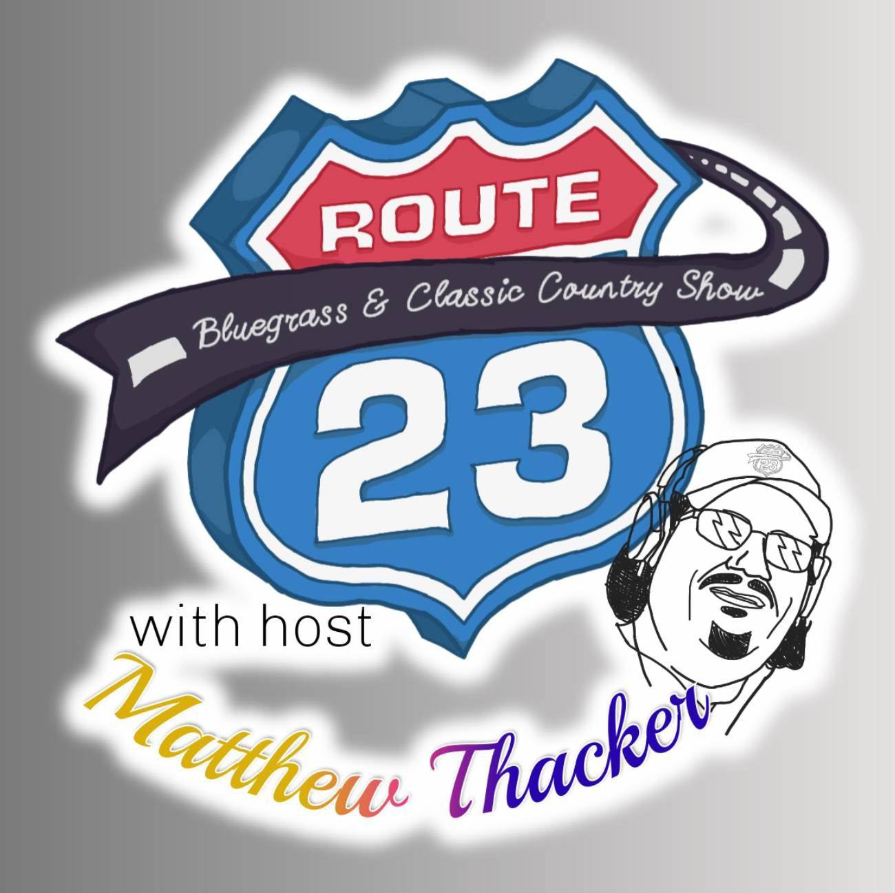 Matthew Thacker & Route 23