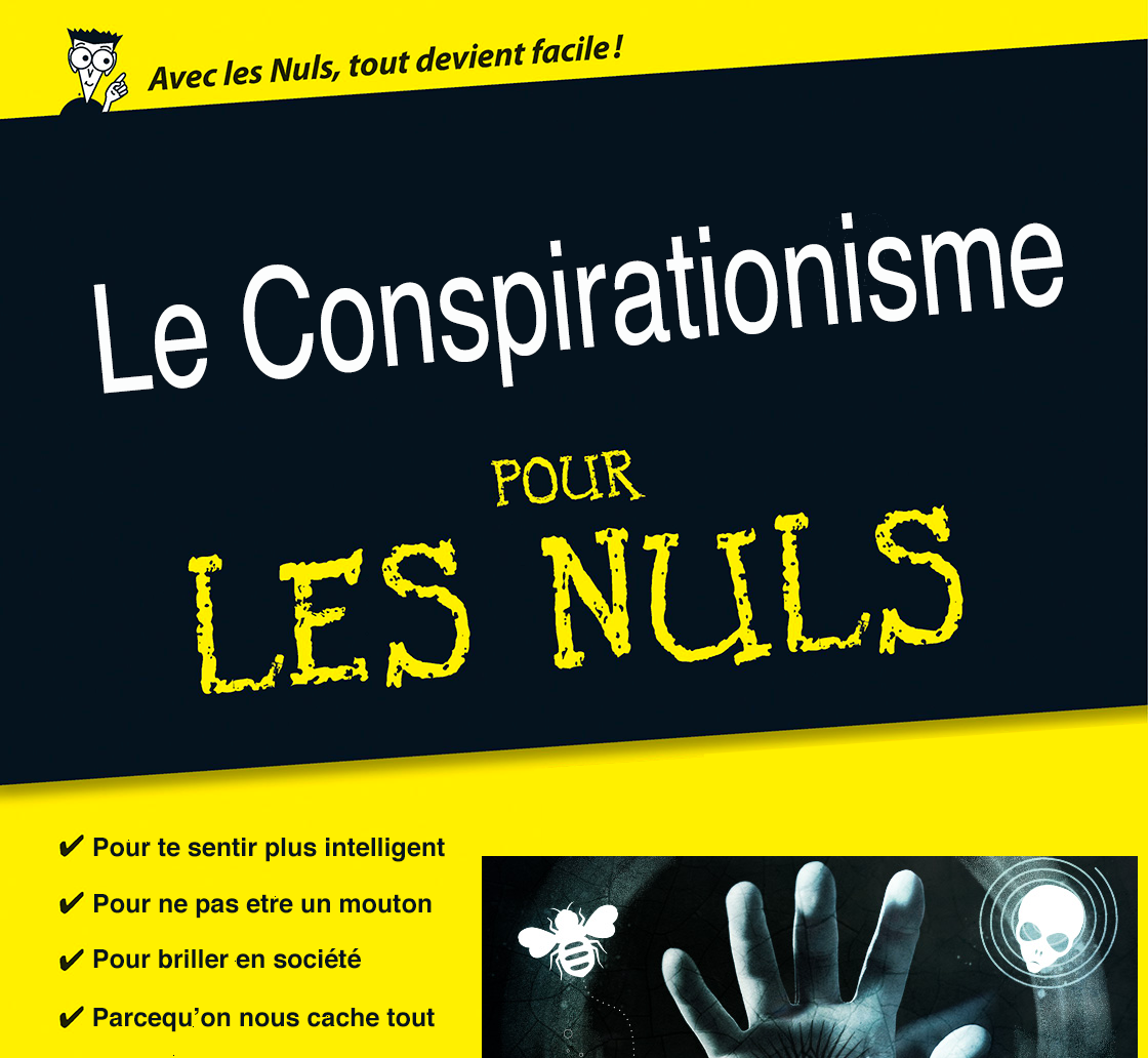 Complots faciles pour briller en société