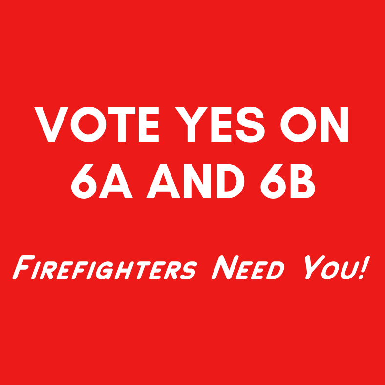 Vote Yes 4 Firefighters