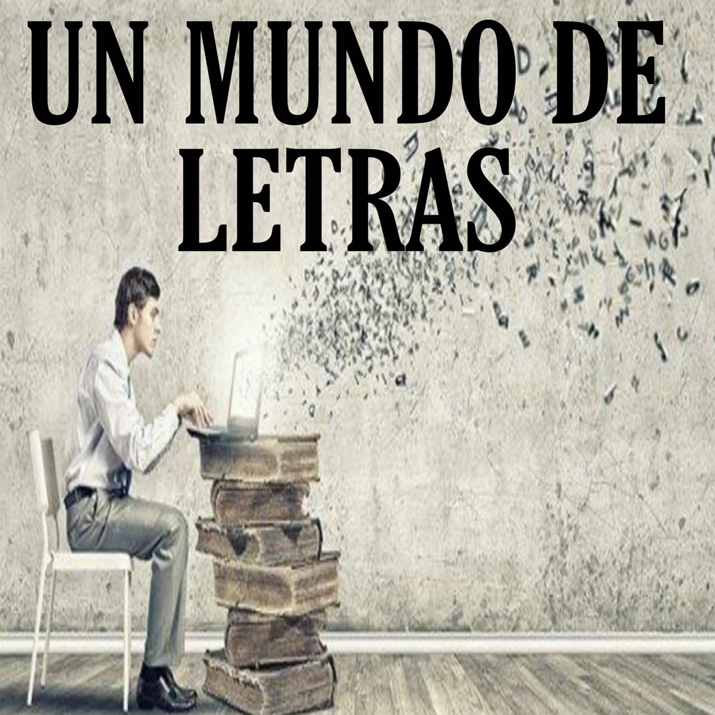 UN MUNDO De Letras.