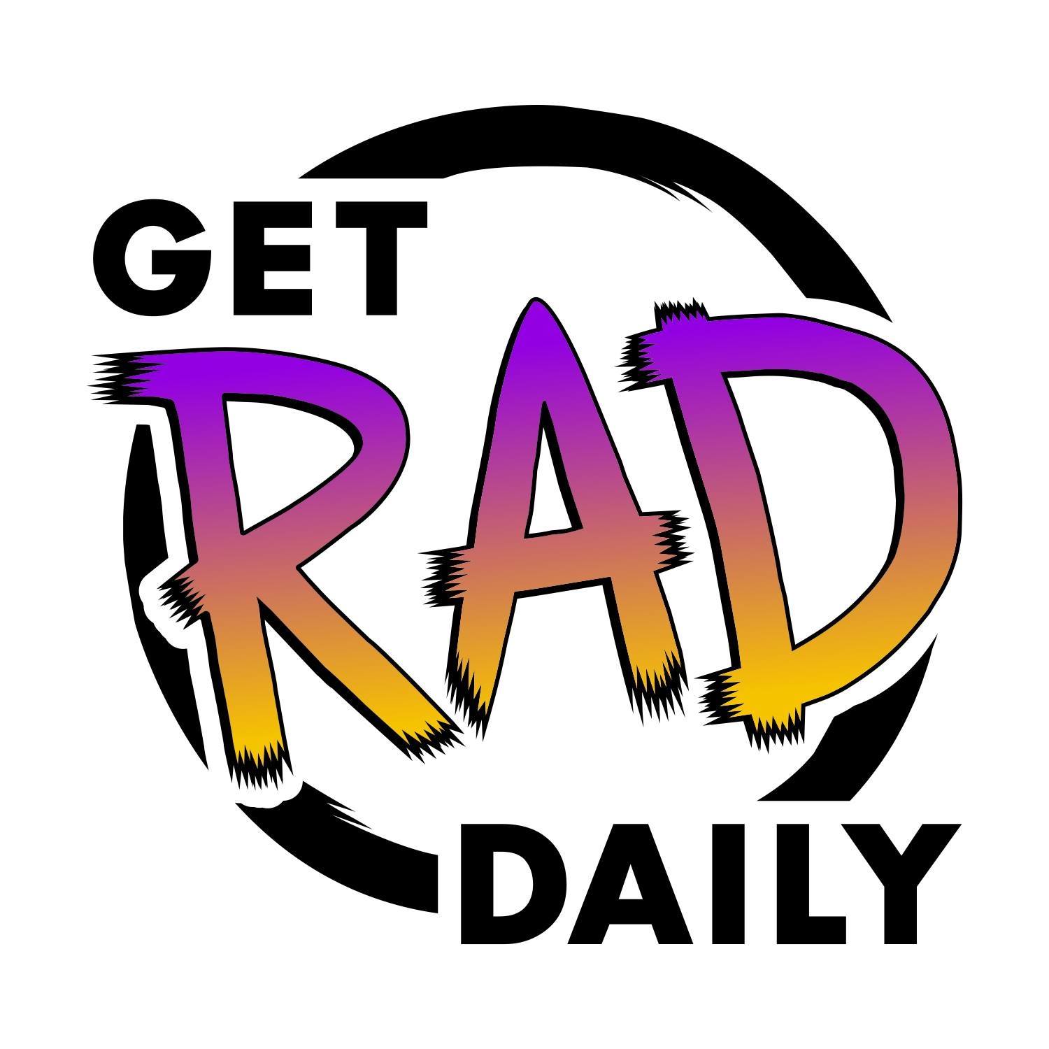 Get Rad Daily