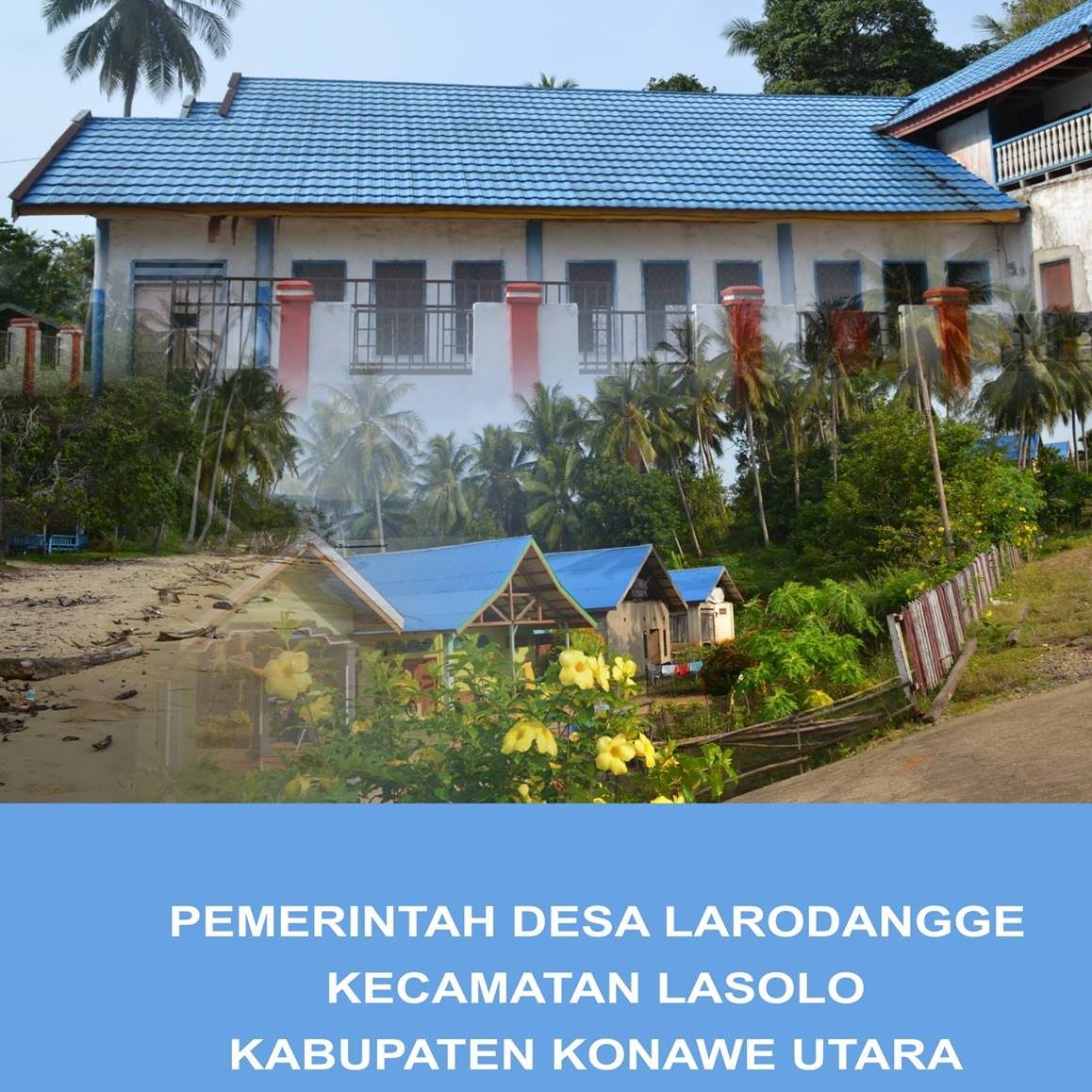 Desa Larodangge Kecamatan Lasolo Kab Konawe Utara | Kendari