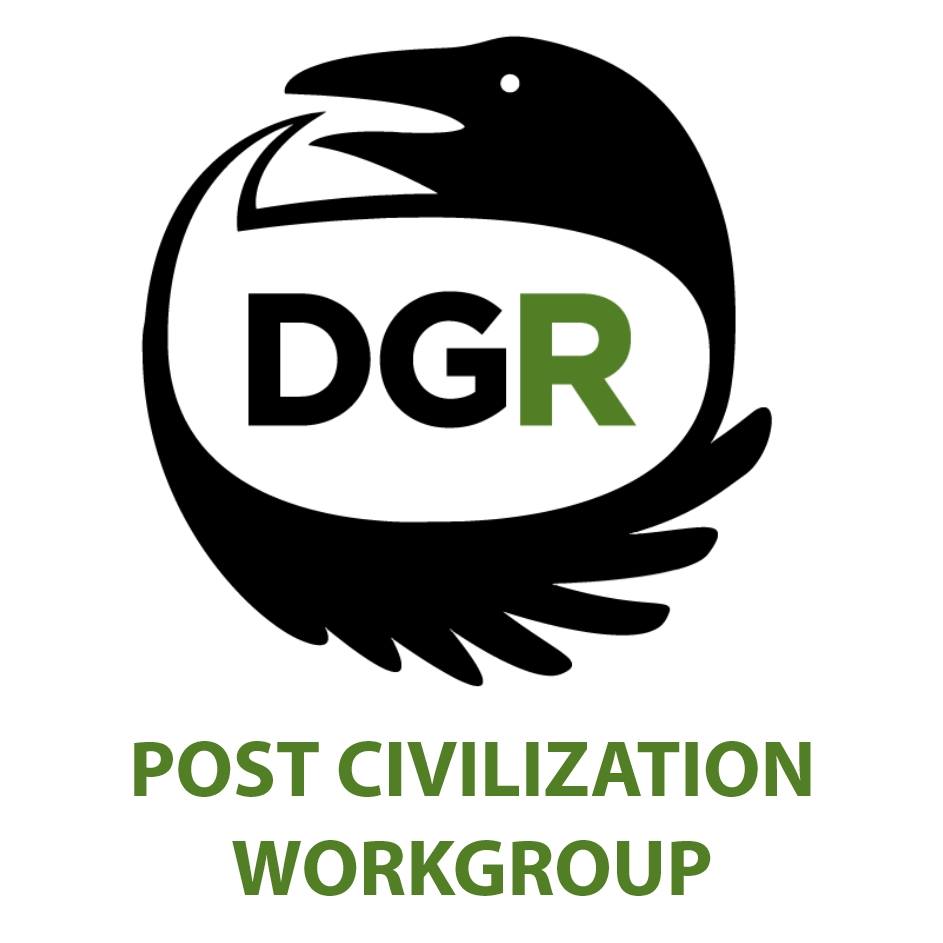 Post Civilization Workgroup - Deep Green Resistance