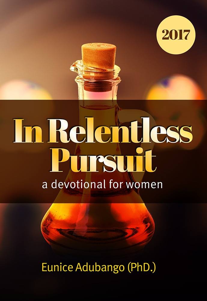 In Relentless Pursuit 2017- A Women's Devotional