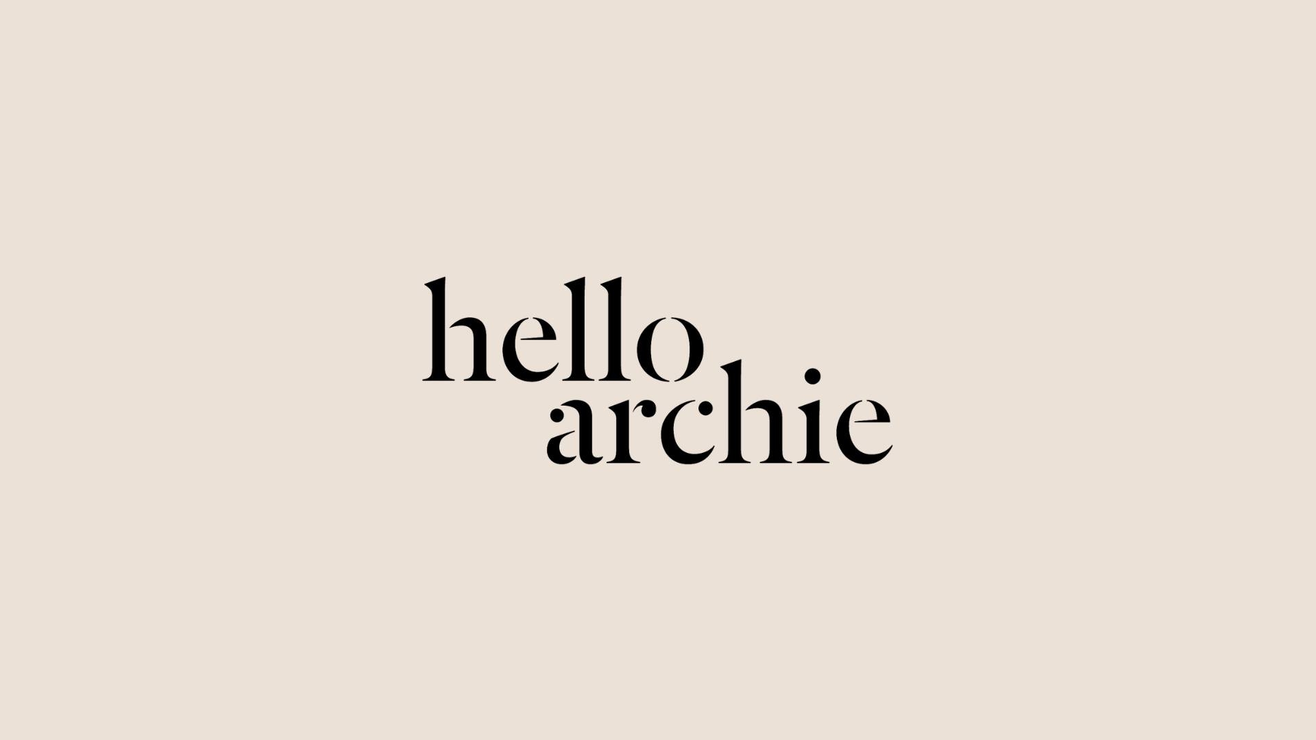 Hello Archie
