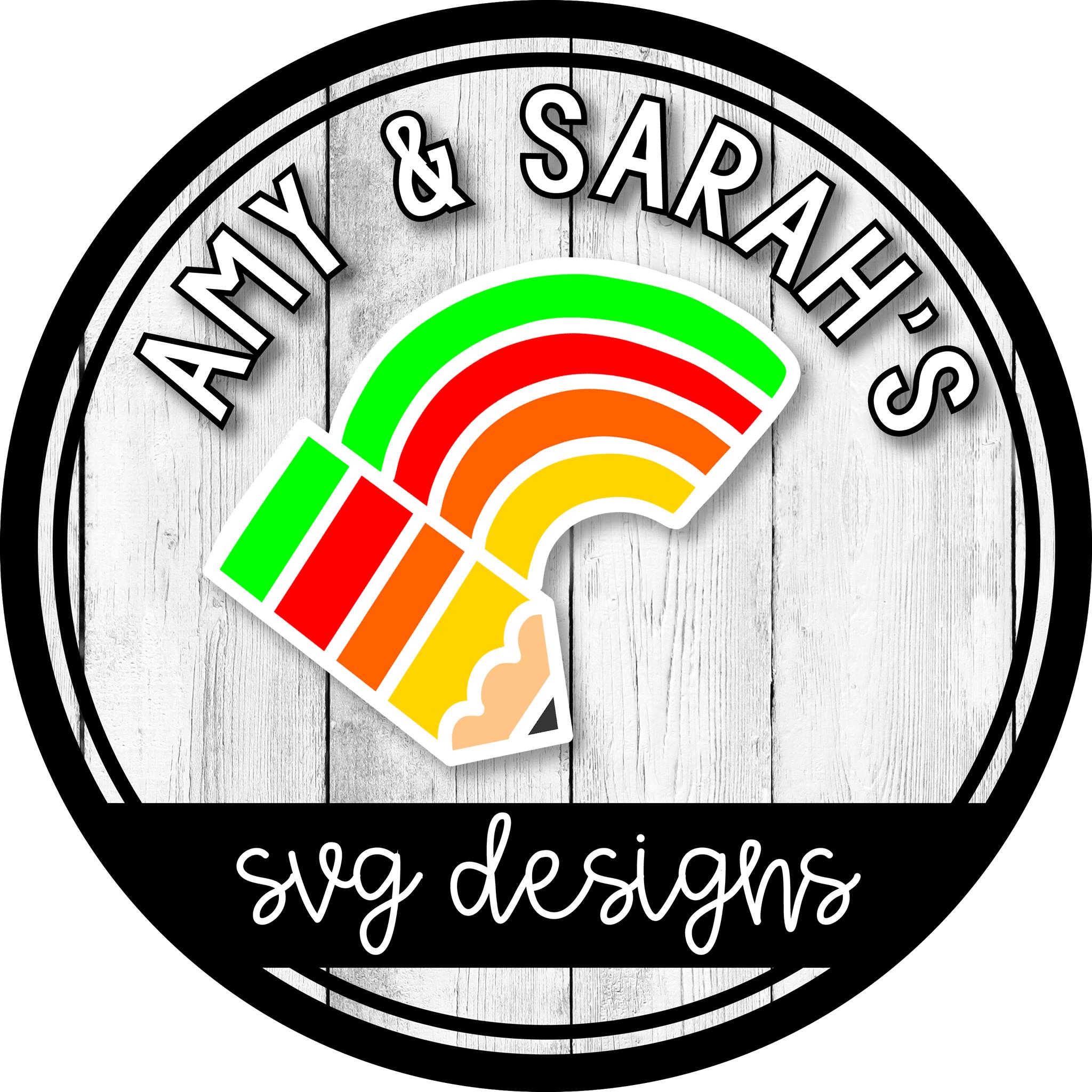 Amy and Sarah's SVG Designs