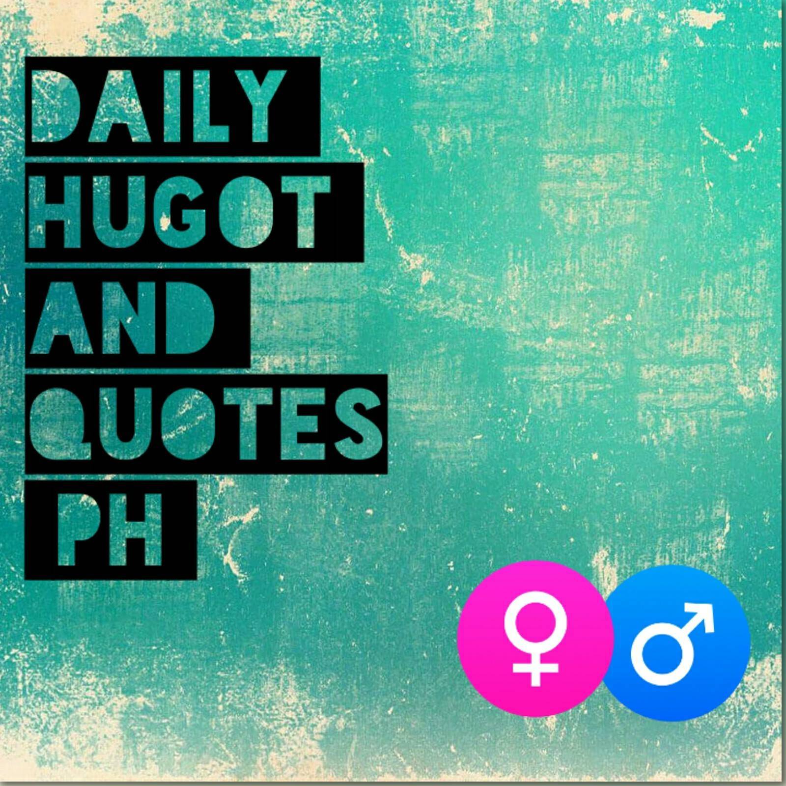 Daily Hugot And Quotes PH