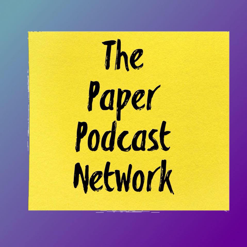 The Paper Podcast Network