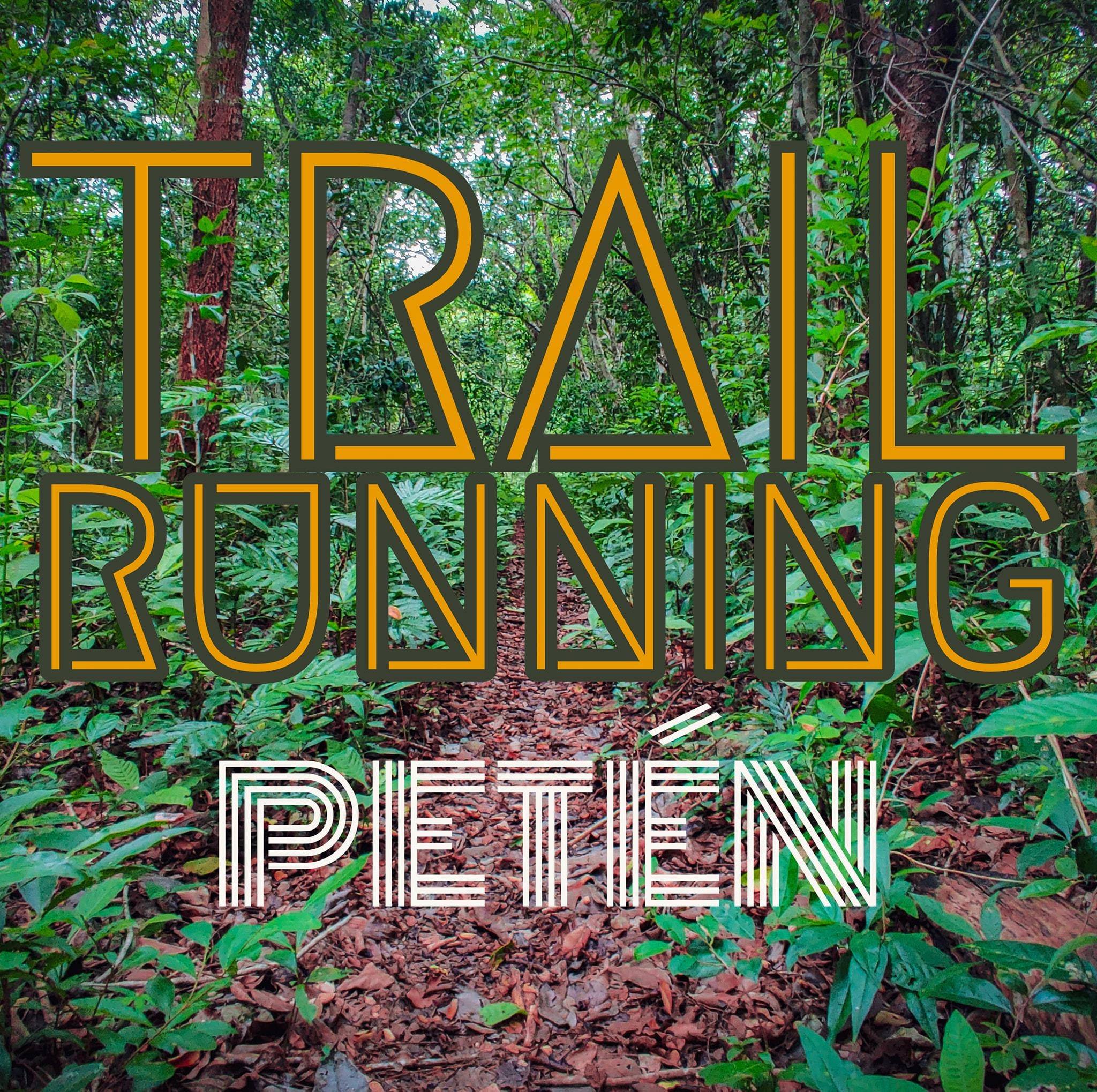 Trail Running Petén