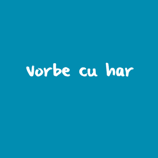 Vorbe cu har