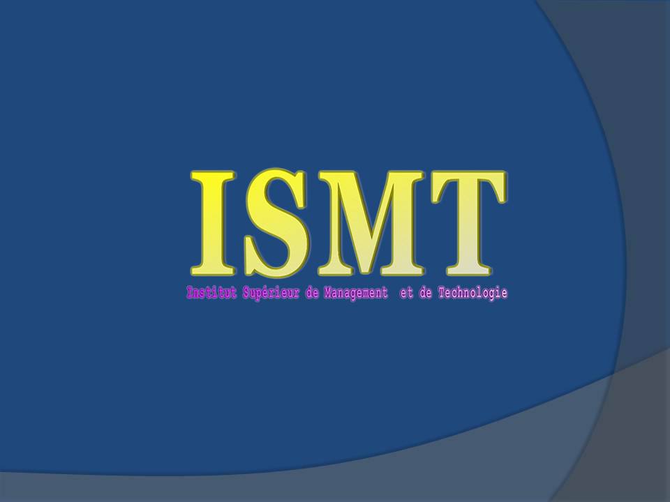 Institut Supérieur de Management et de Technologie