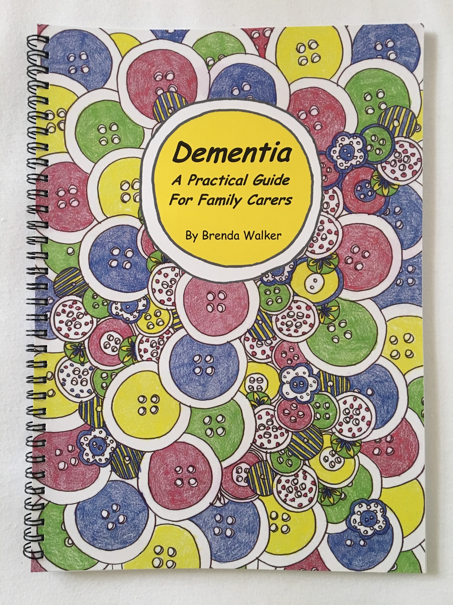 Dementia - A Practical Guide for Family Carers
