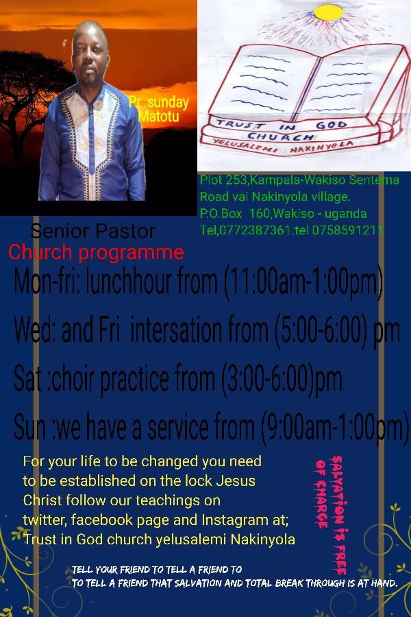 Trust In God Church Yerusalemi Nakinyola Sentema road
