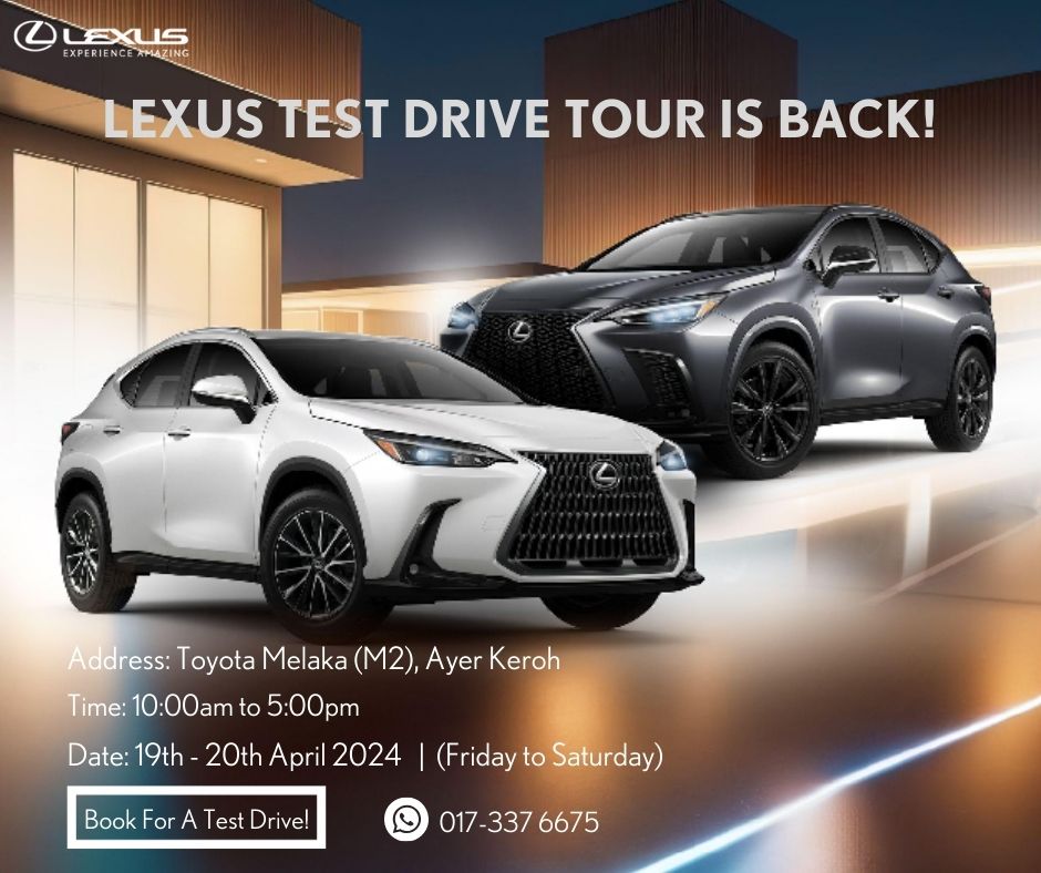 The Lexus Test Drive Tour is... - Lexus Mutiara Damansara