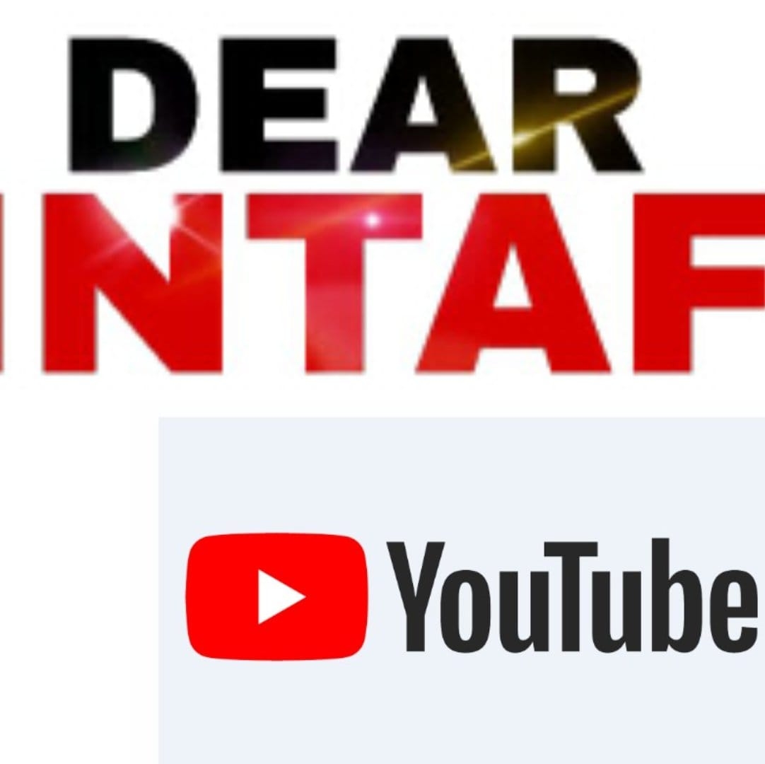 DEAR INTAF