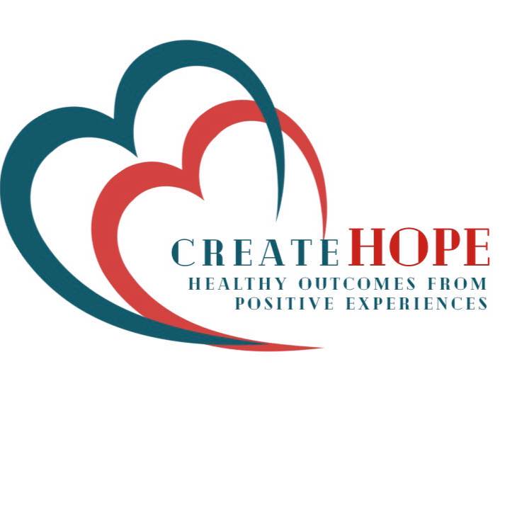 Create HOPE: Healthy Outcomes from Positive Experiences
