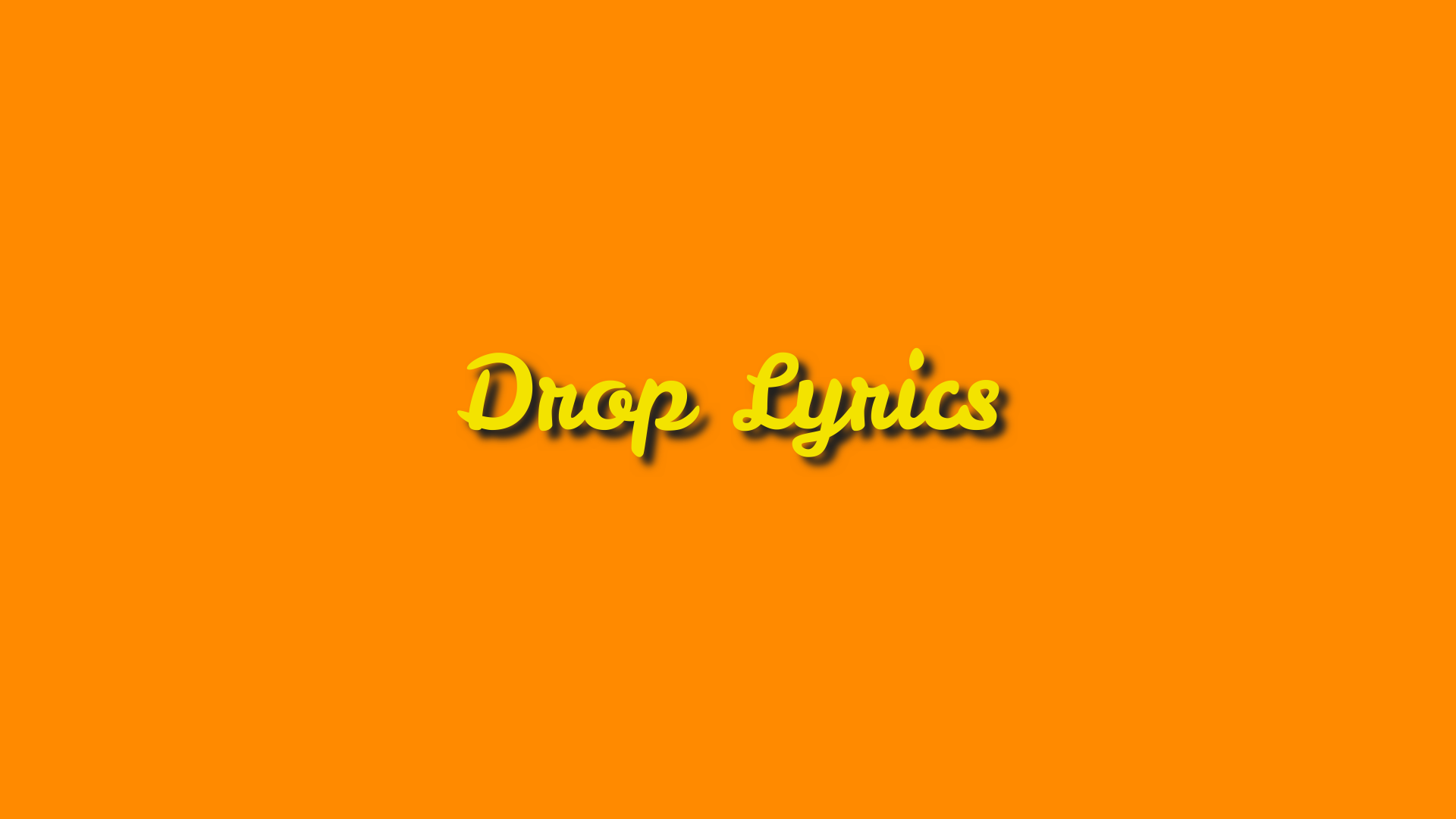 Drop Lyrics