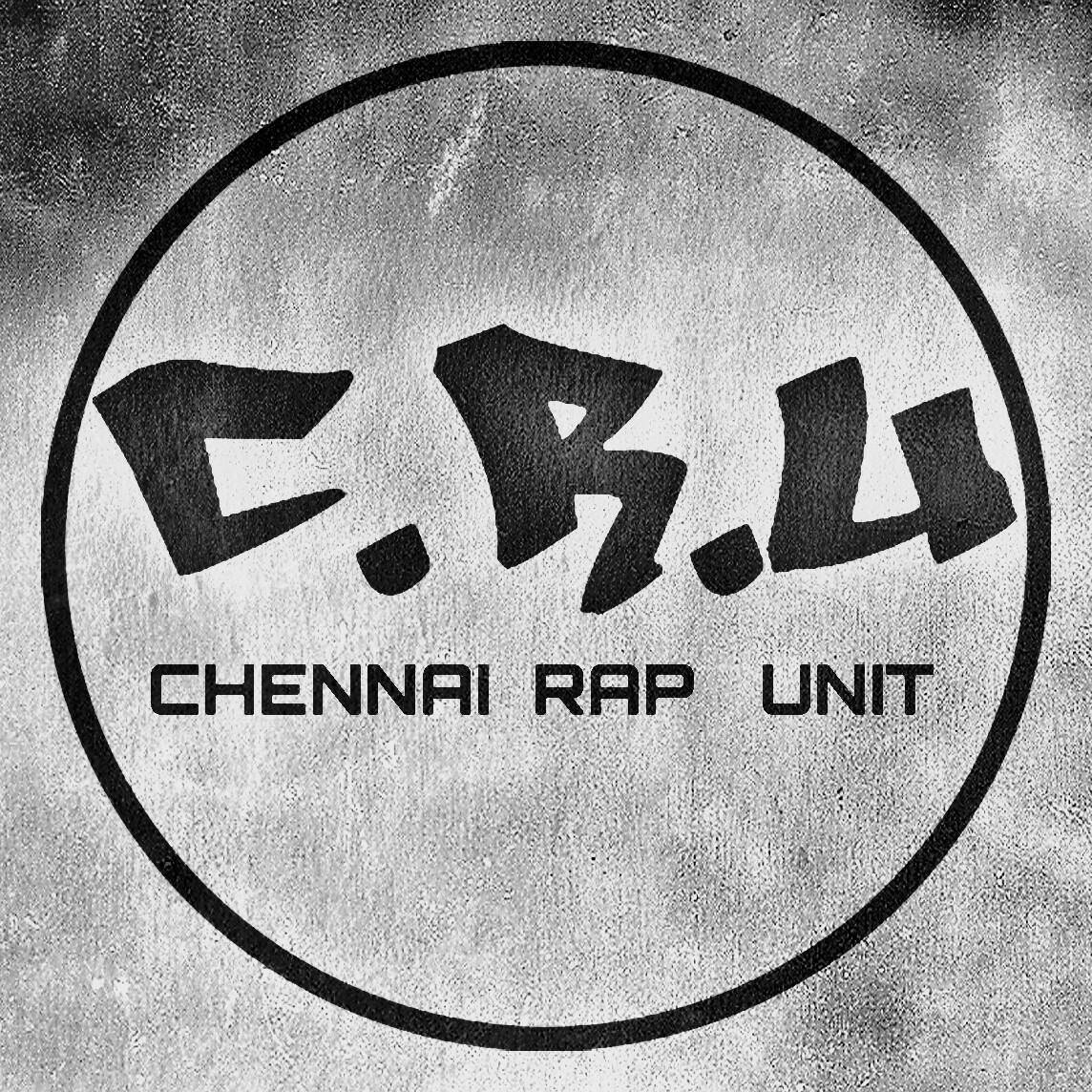 Chennai Rap Unit | Chennai