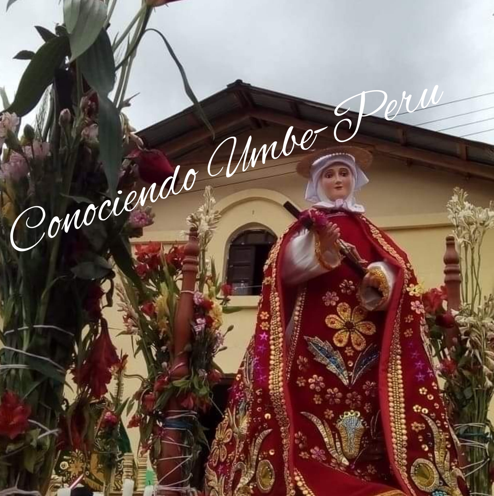 Conociendo Umbe - Peru