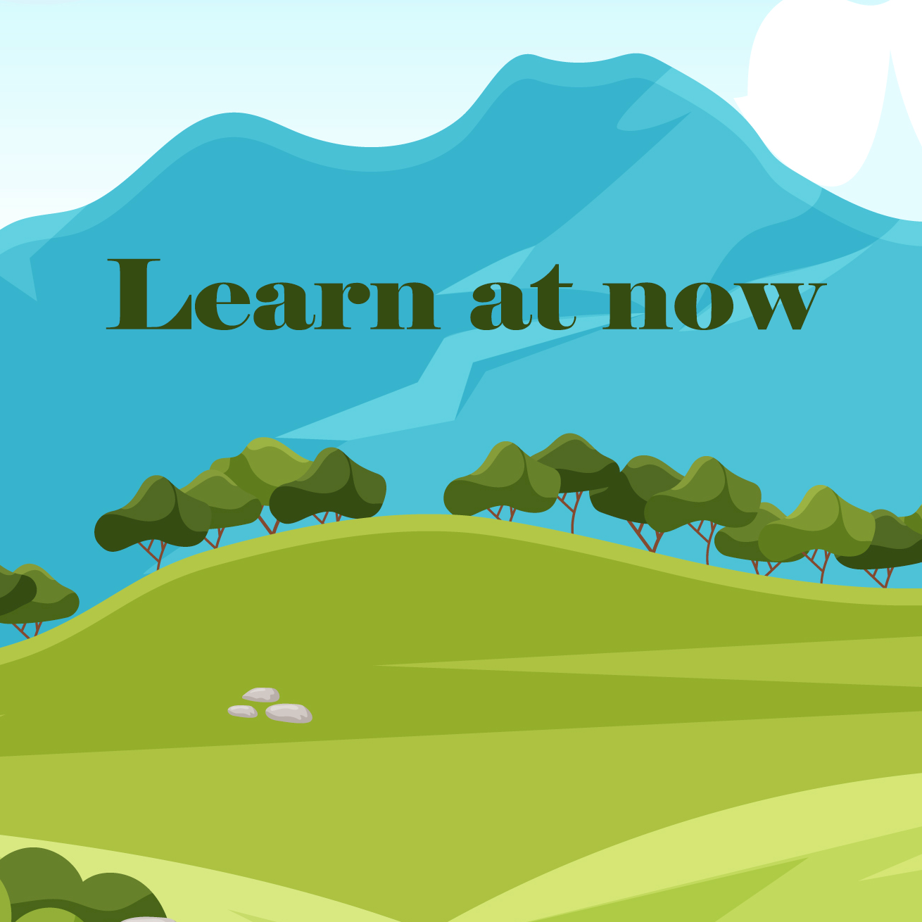 Learn at now