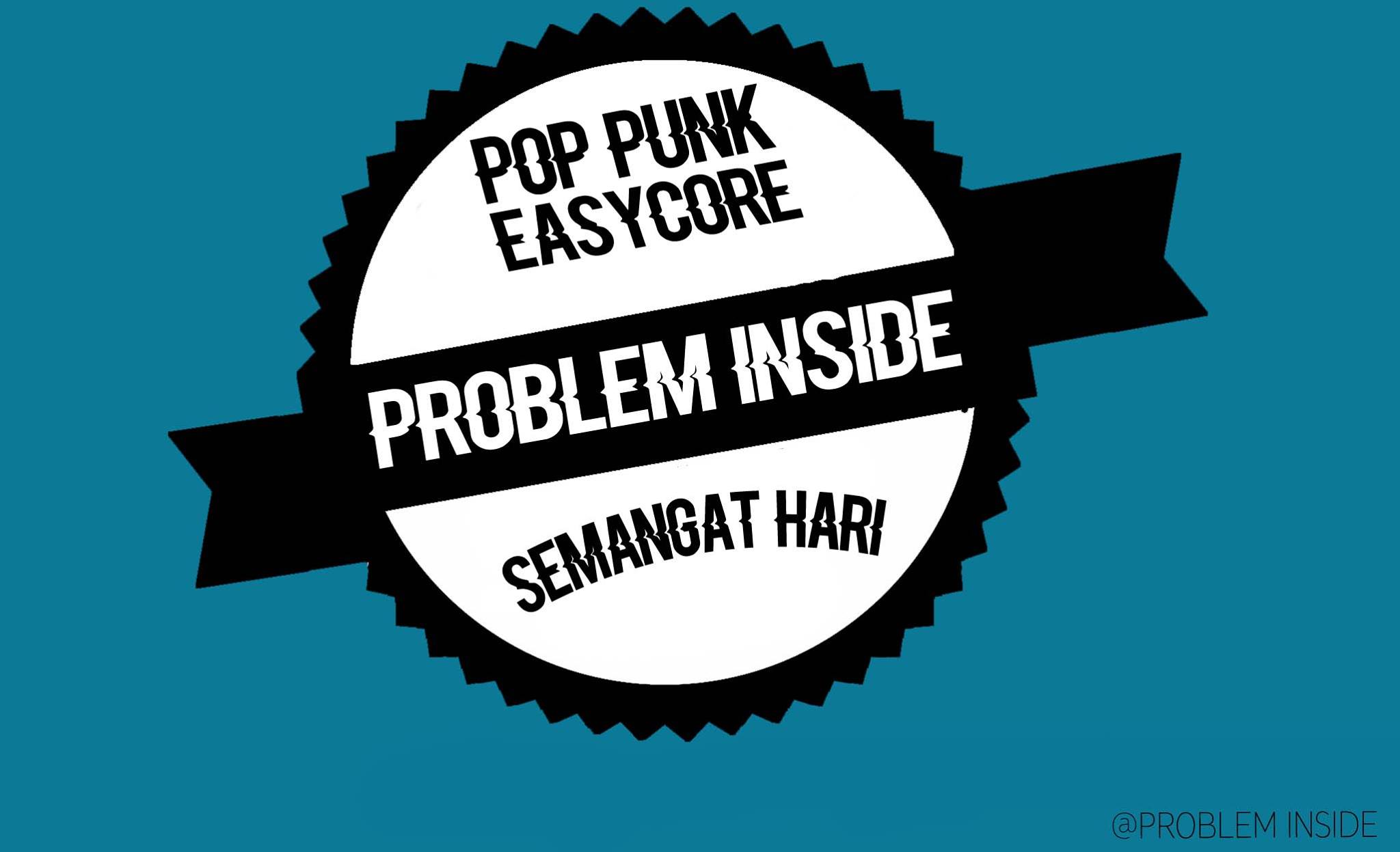 PROBLEM INSIDE | Tangerang