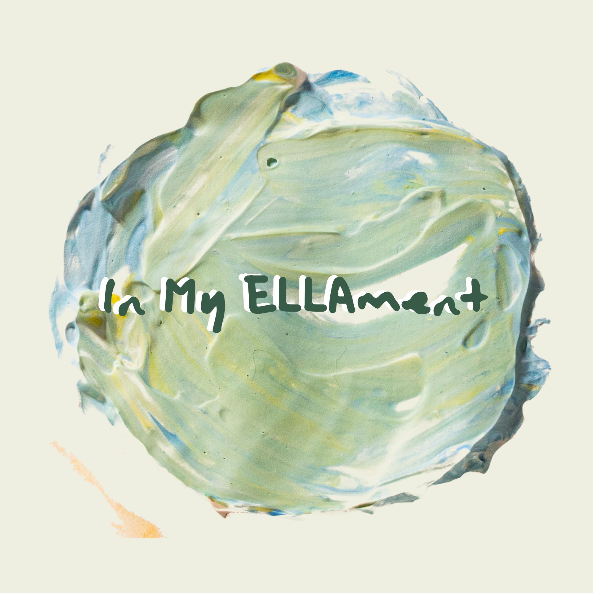 In My ELLAment