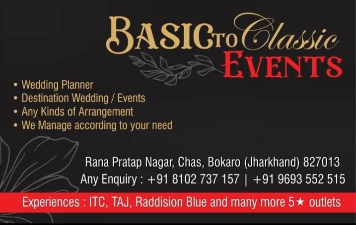 Basic To Classic Events.Pvt | Bokaro Steel City