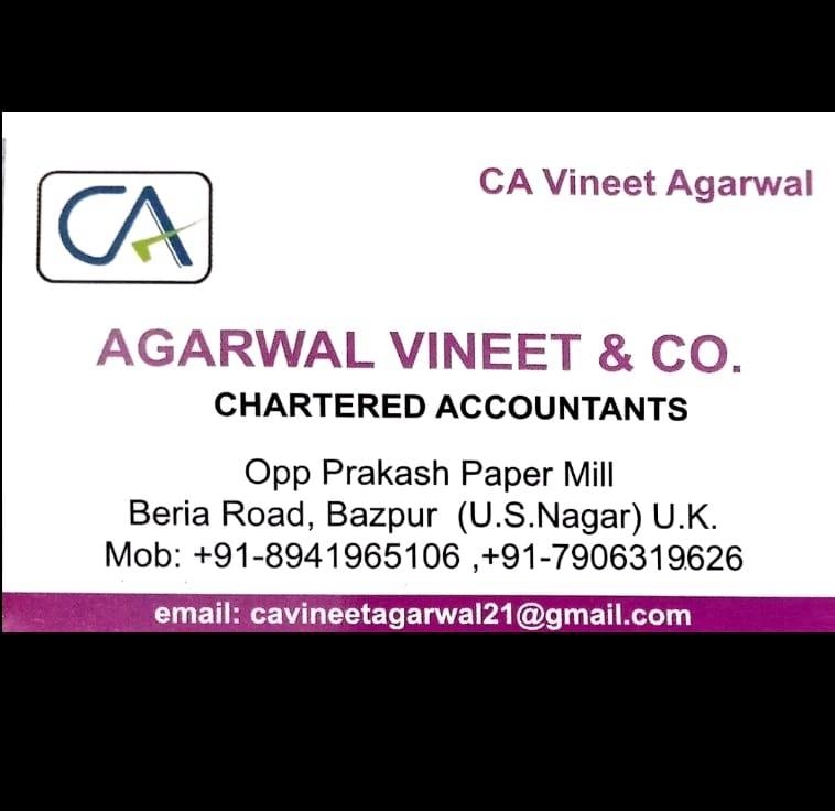 Agarwal Vineet & Co. - Chartered Accountants | Bazpur