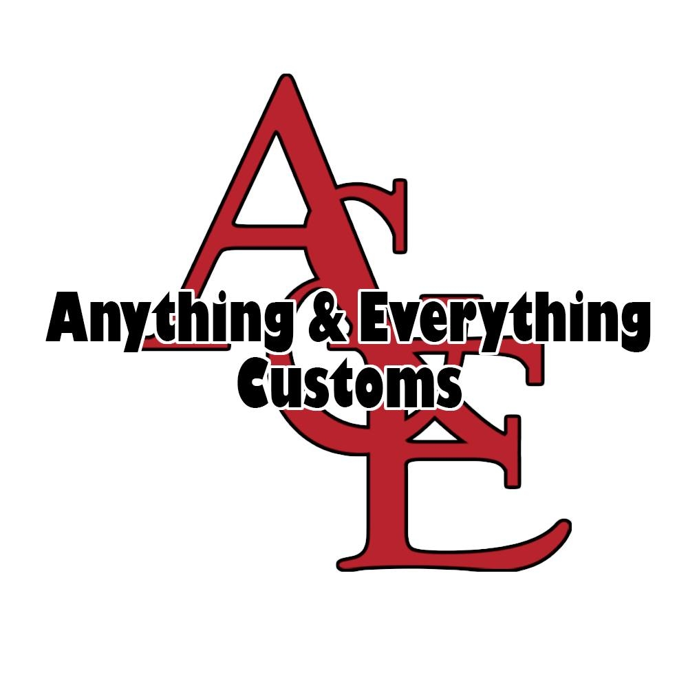 Anything & Everything Customs