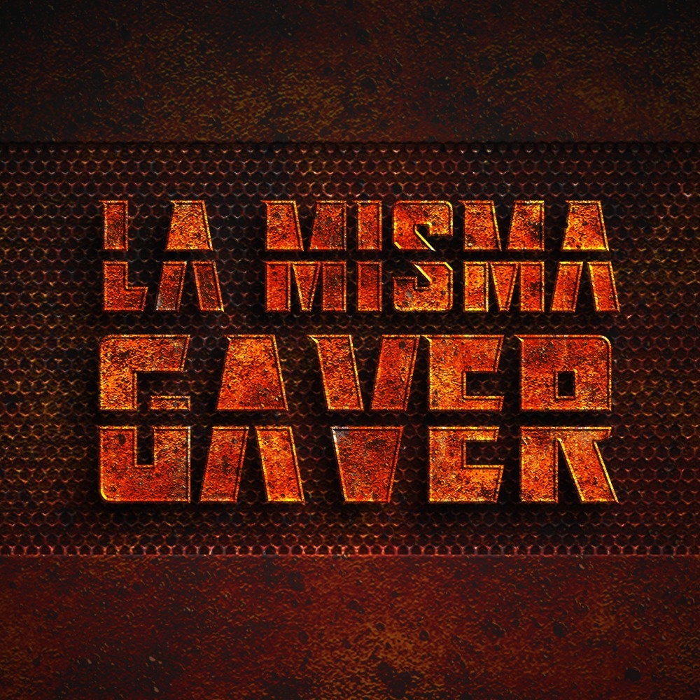 La misma gaver