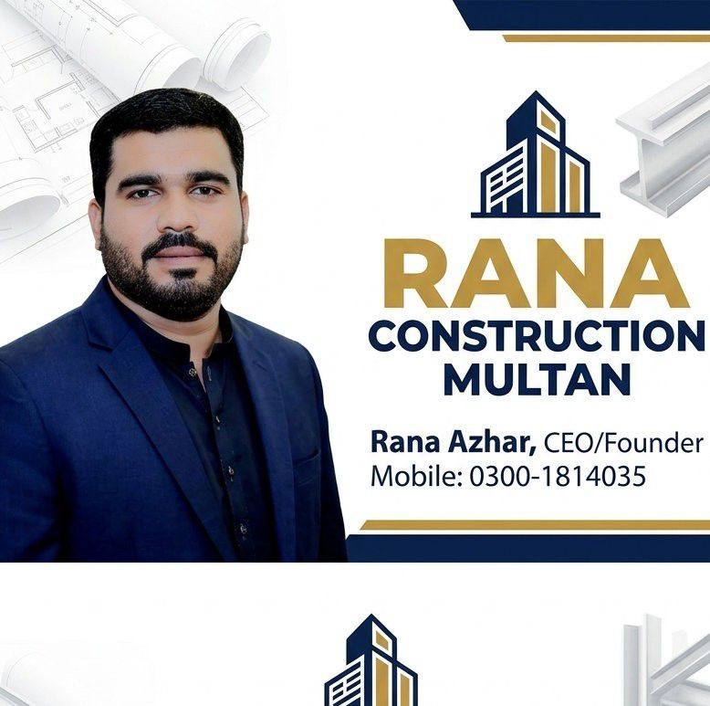Rana Construction | Multan
