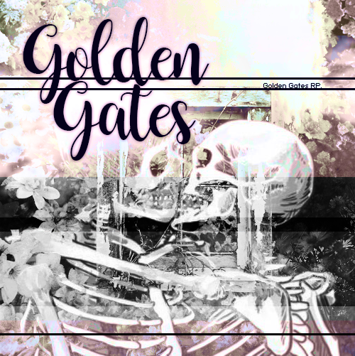 Golden Gates // RP