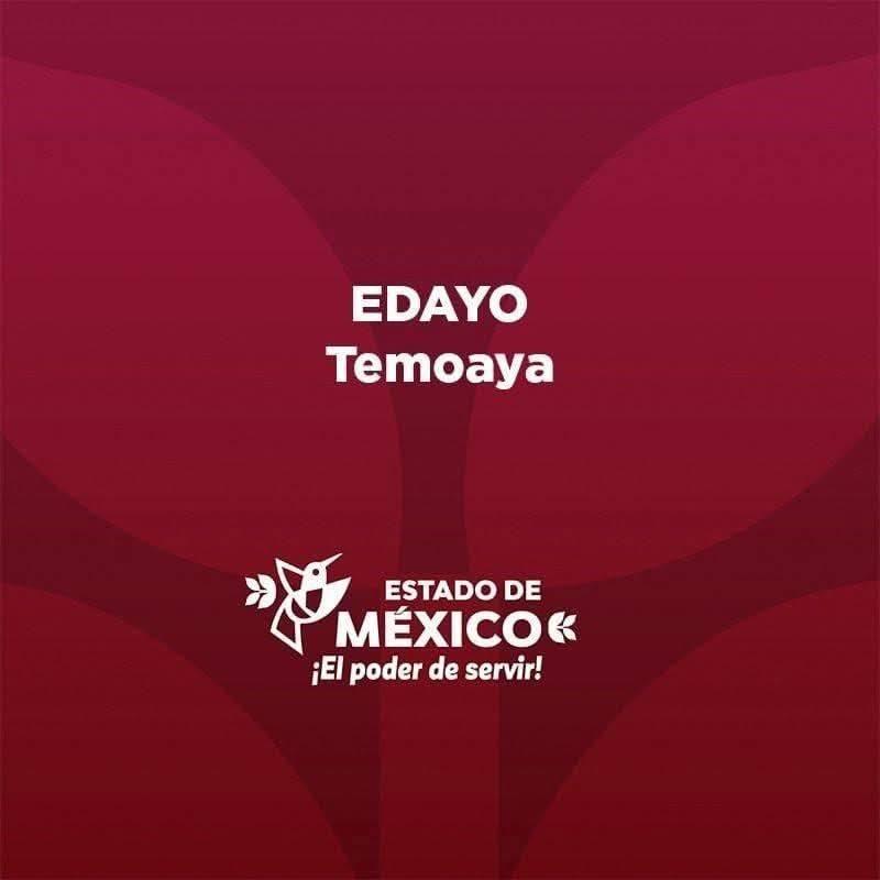 EDAYO Temoaya | Temoaya